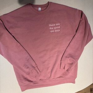 LMSS these are the good old days sweatshirt